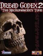 Dread Codex II: The Necromancer's Tome