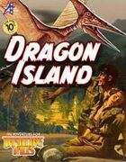 THRILLING TALES: Dragon Island