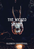 The Wicked Sisters