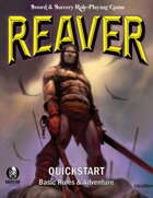 Reaver Sword & Sorcery RPG Quickstart