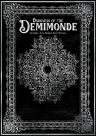 Darkness of the Demimonde