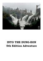 Into The Dung-Eon