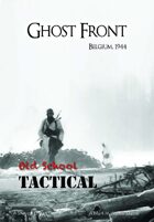 Old School Tactical Vol II Expansion: Ghost Front