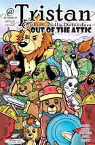 Tristan & The Cuddly Defenders: Out Of The Attic One