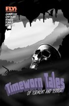 Timeworn Tales of Torment and Terror #1