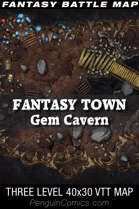 VTT Battle Maps - Fantasy Town: Gem Cavern - 40x30, 3 Levels