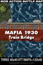VTT Battle Maps - Mafia 1930: Train Bridge - 3 40x40=120x40 Maps