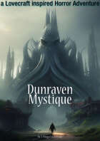 Generic Adventures: Dunraven Mystique | a Lovecraft inspired adventure