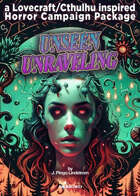 Unseen Unraveling - a Cthulhu/Lovecraft-inspired Horror Campaign Creation Package