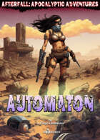 Afterfall: Apocalyptic Adventures, "Automaton"