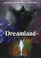 Dreamland | DREAMS in any RPG, Symbols & Themes and story creation kit