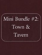 Mini Bundle #2: Town & Tavern [BUNDLE]