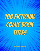 100 Fictional Comic Book Titles