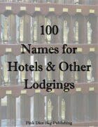 100 Names for Hotels and Other Lodgings