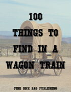100 Things to Find in a Wagon Train