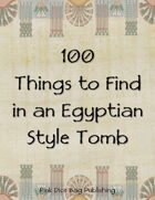 100 Things to Find in an Egyptian Style Tomb
