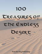 100 Treasures of the Endless Desert