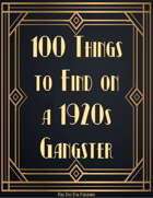100 Things to Find on a 1920s Gangster