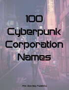100 Cyberpunk Corporation Names
