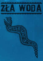 Potwór Tygodnia: Zła woda
