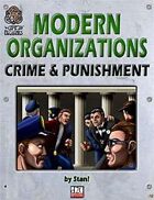 Modern Organizations: Crime and Punishment
