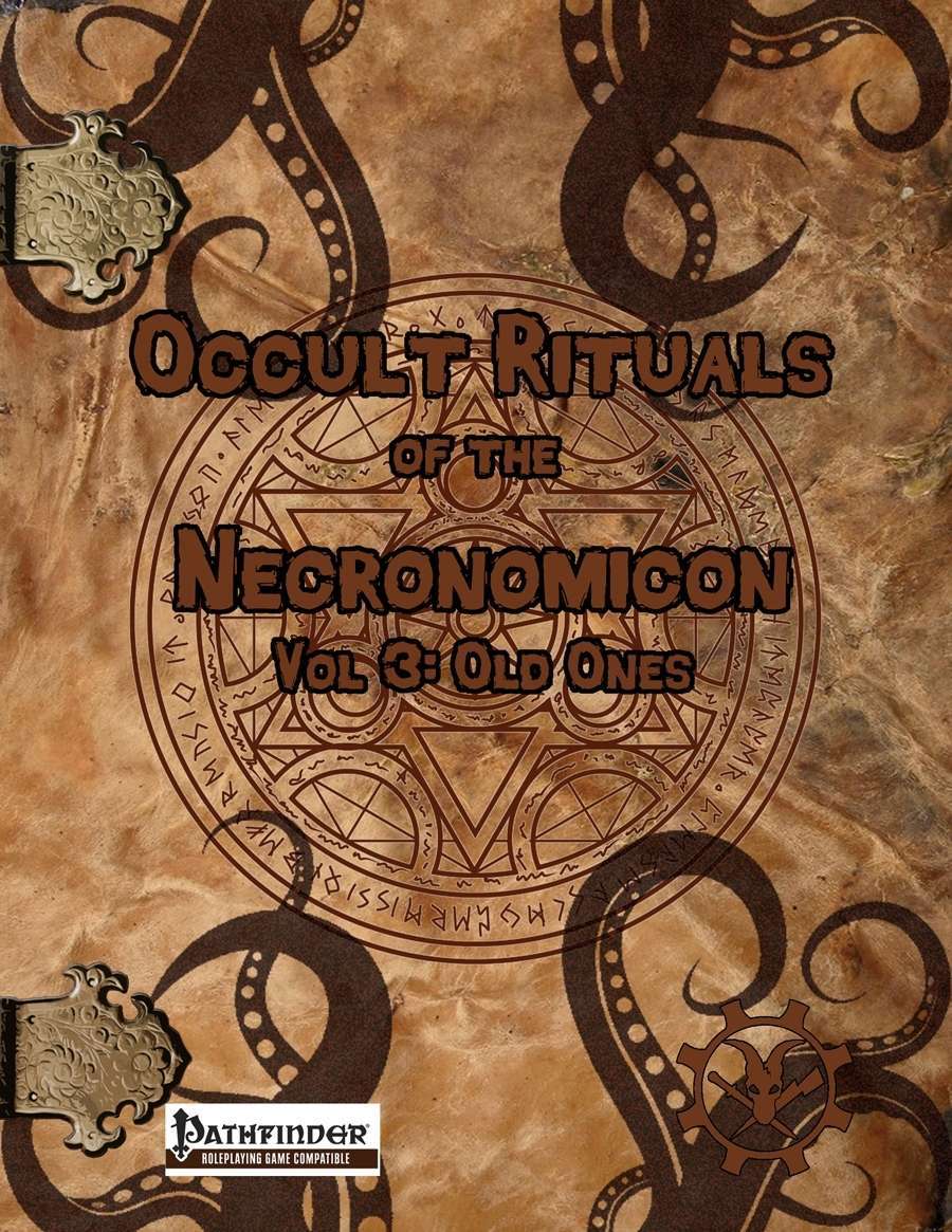 Occult Rituals of the Necronomicon Vol 3 Old Ones - Epic Level NPC, LLC ...