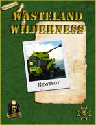 Wasteland Wilderness: Newsbot for 5e
