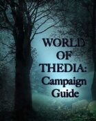 World of Thedia Campaign Quick Start Guide