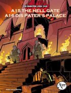 A15 The Hell Gate/A16 Dis Pater's Palace (5E adventures)