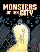 Monsters of the City
