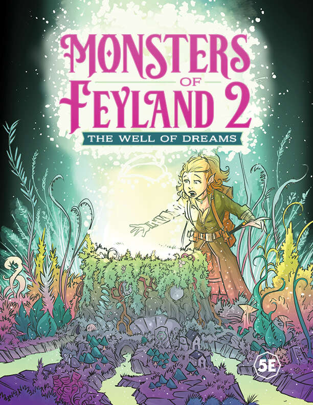 Monsters of Feyland 2: The Well of Dreams