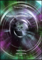 Gregorius21778: Slipping into Other-Space