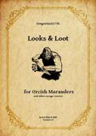 Gregorius21778: Looks & Loot of Orcish Marauders
