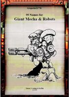 Gregorius21778: 99 Names for Giant Mecha & Robots