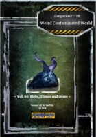 Gregorius21778: Weird, Contaminated World Vol.04