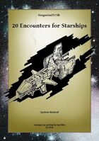 Gregorius21778: 20 Encounters for Starships