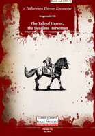 Gregorius21778: The Tale of Harrot, the Headless Horseman