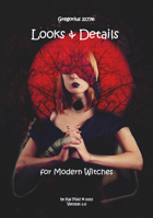 Gregorius21778: Looks & Details for Modern Witches