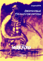 Gregorius21778: Abominable Transformation