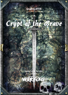 Gregorius21778: The Crypt of the Brave