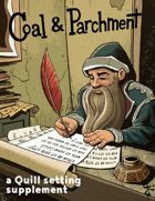 Quill: Coal & Parchment