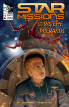 STAR MISSIONS - #2 The Precanus System (FRENCH)
