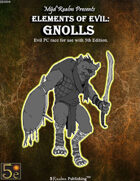 Elements of Evil: Gnolls