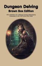 Dungeon Delving Brown Box Edition (Tablet-Digest)