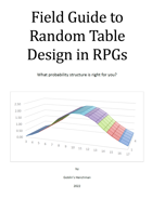 Field Guide to Random Table Design in RPGs