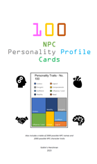100 NPC Personality Profiles (and with 2000 names and 2000 traits)