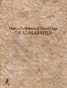 Harund's Botanical Travel Logs: The Deadmarshes