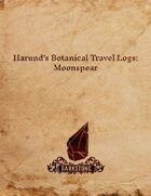 Harund's Botanical Travel Logs: MoonSpear