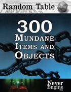 300 Mundane Items and Objects