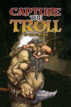 Capture the Troll